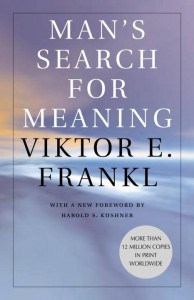 Mans Search For Meaning – Victor E Frankl