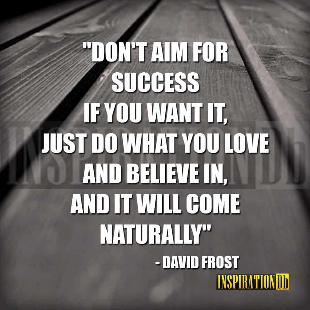 David Frost Quote Poster