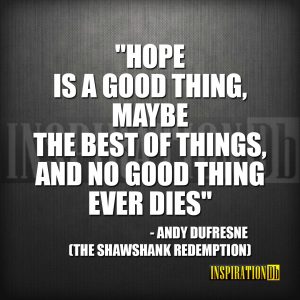 Andy Dufresne (The Shawshank Redemption) Quote Poster