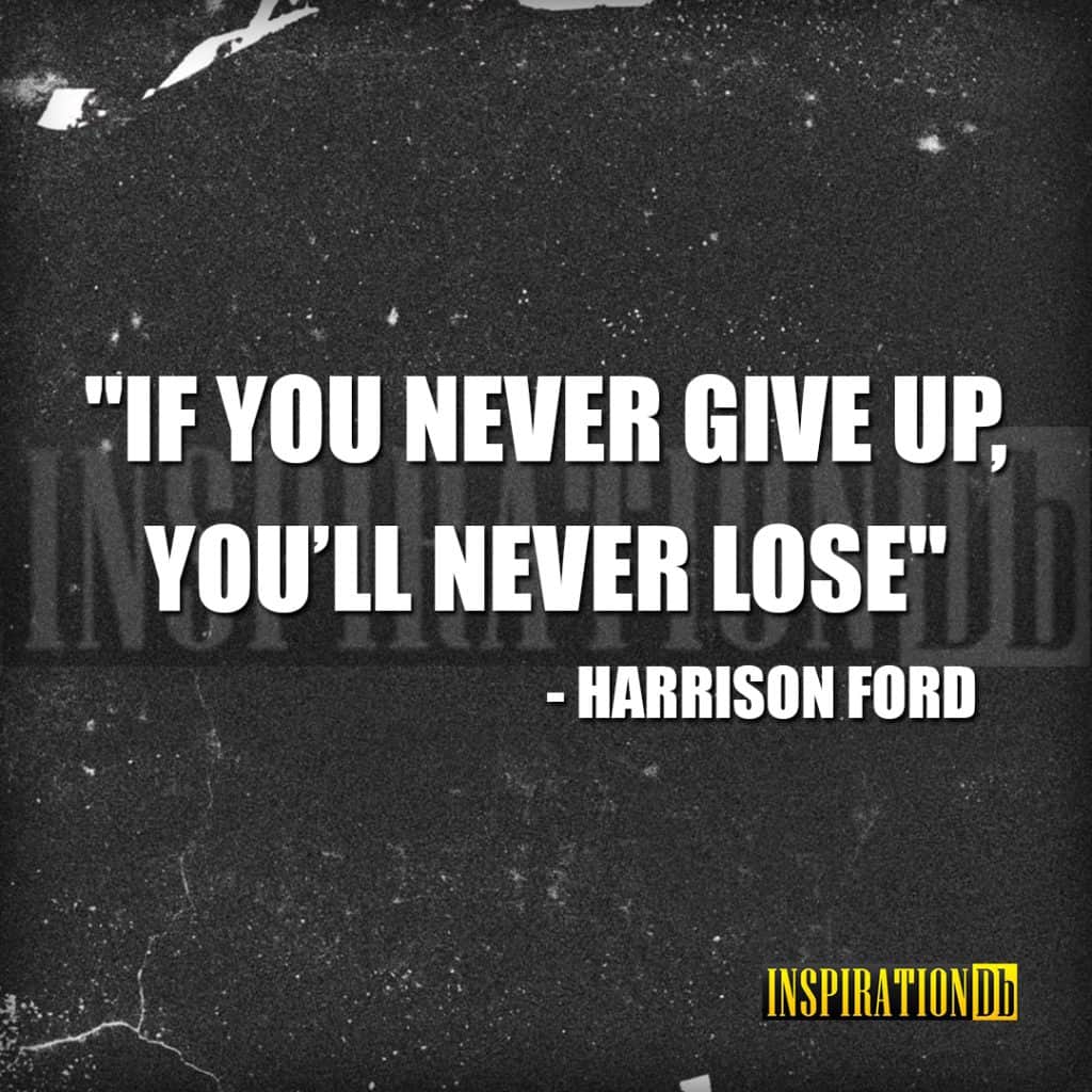 Harrison Ford Quote Poster