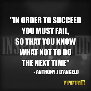 Anthony J D'Angelo Quote Poster