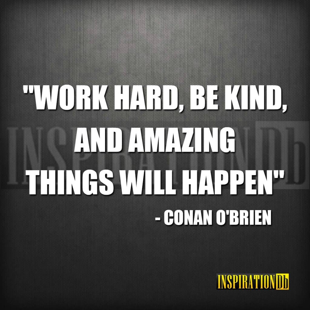 Conan O'Brien Quote Poster